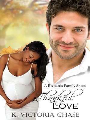 cover image of A Thankful Love (A Richards Family Short)